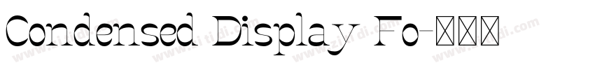 Condensed Display Fo字体转换